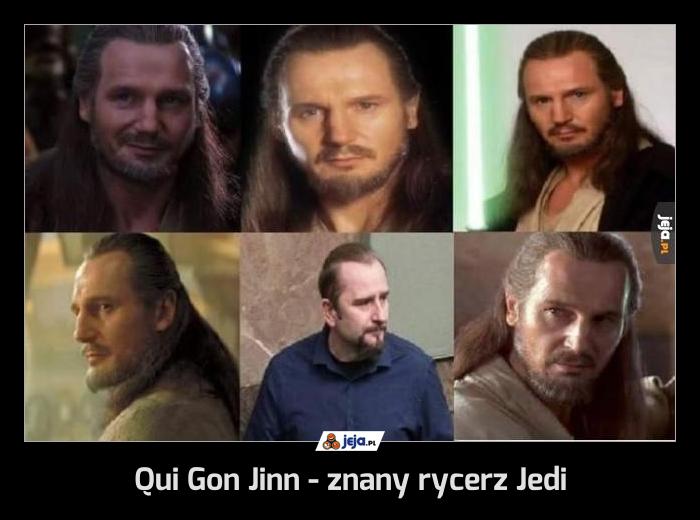 Qui Gon Jinn - znany rycerz Jedi