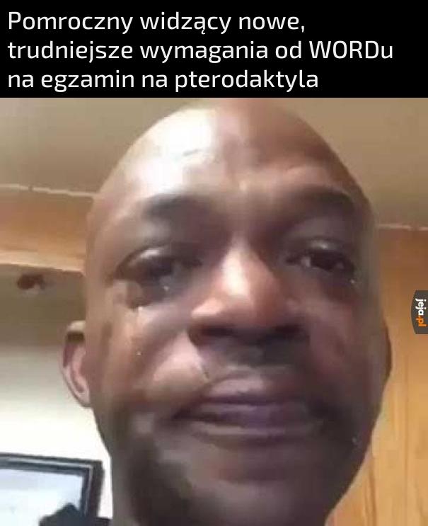 No nie zda teraz