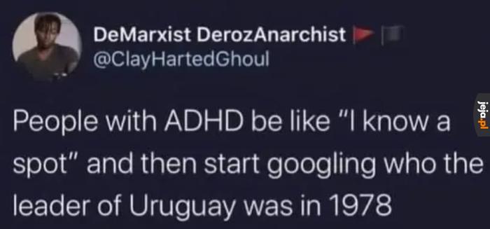Ej! Myślałem, że to normalne...