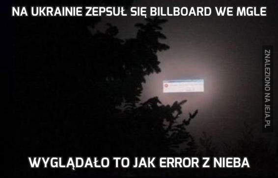 Na Ukrainie zepsuł się billboard we mgle