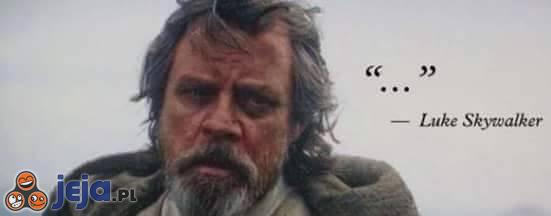 (....) - Luke Skaywalker