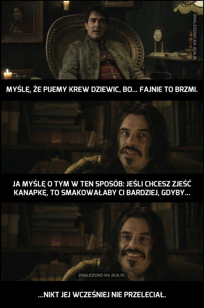 Dlaczego wampiry wolą krew dziewic?