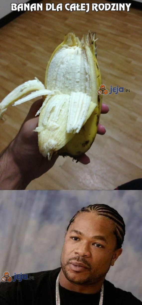 Banan dla całej rodziny