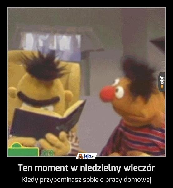 Ten moment w niedzielny wieczór