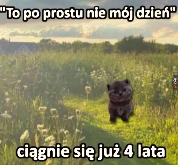 Kiedyś będzie mój dzień