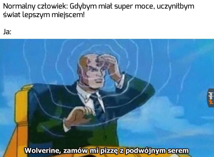 Uszczęśliwiałbym jedną osobę - siebie