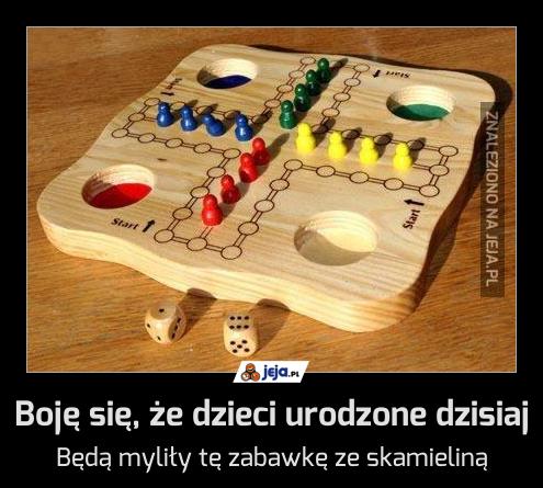 Boję się, że dzieci urodzone dzisiaj