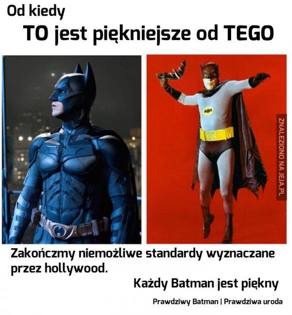 Każdy Batman jest piękny