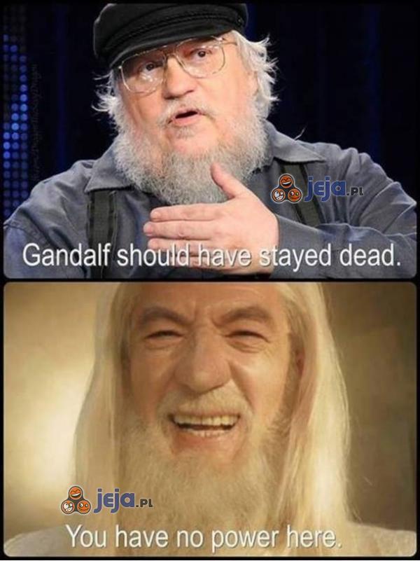 Gandalf powinien zostać martwy