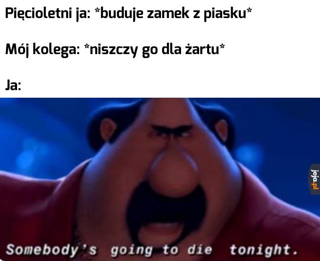 Już nie żyjesz