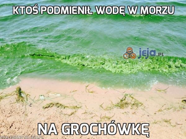 Ktoś podmienił wodę w morzu