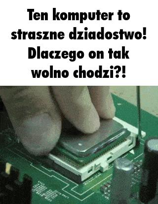 Przecież podkręciłem