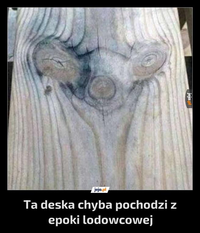 Sid przeklęty w deskę zaklęty
