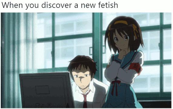 Gdy odkryjesz nowy fetysz