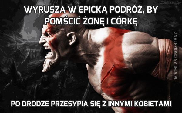 Wyrusza w epicką podróż, by pomścić żonę i córkę