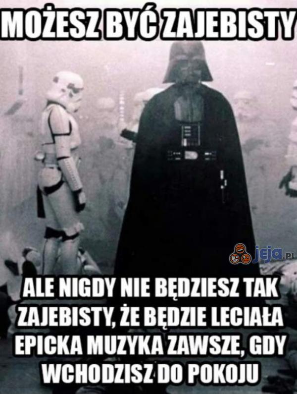 Możesz być zajebisty...