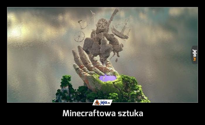 Minecraftowa sztuka