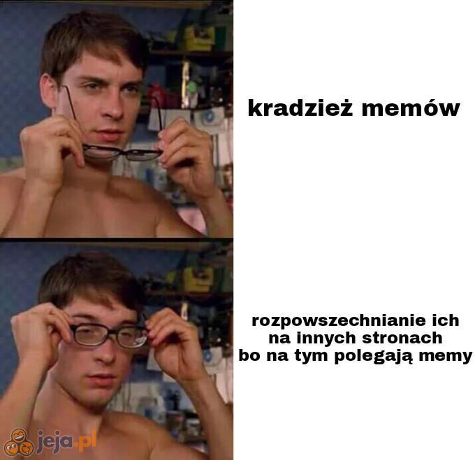 Mem, którego nikt nie "kradnie", nie byłby już memem