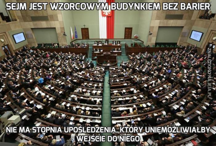 Sejm jest wzorcowym budynkiem bez barier
