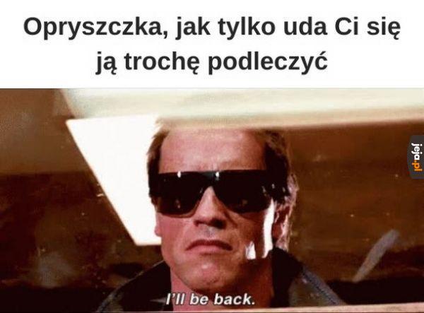 Tak całkiem to jej nie wyleczysz