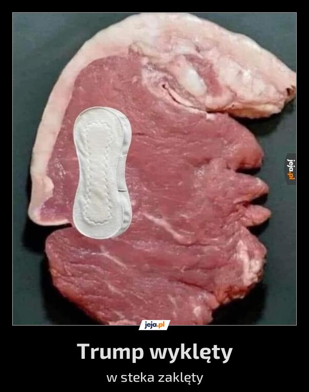 Zaryzykuję stwierdzenie, że kawał mięcha rządziłby lepiej