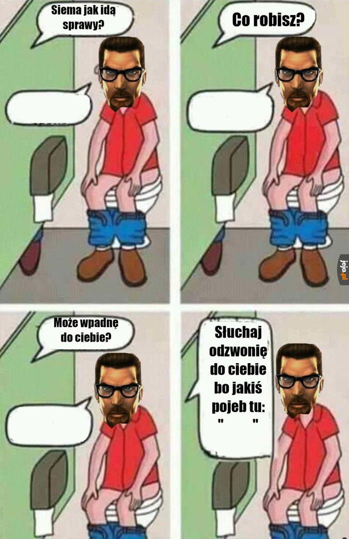 Moja ulubiona linia głosowa Gordona: "             "