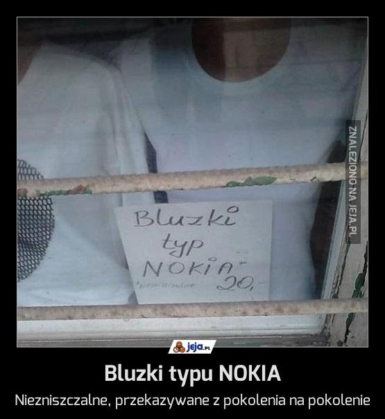 Bluzki typu NOKIA