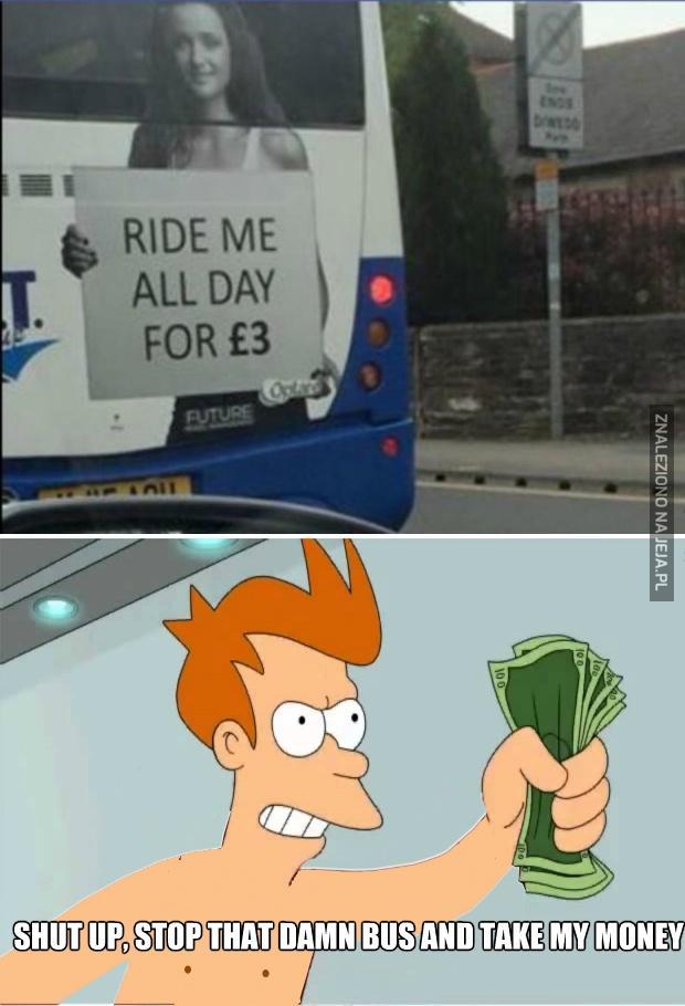 Mogę biec nago cały dzień za tym autobusem!