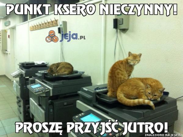 Punkt ksero nieczynny!