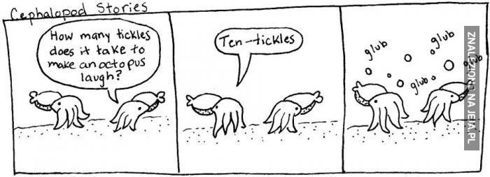 Ten tickles