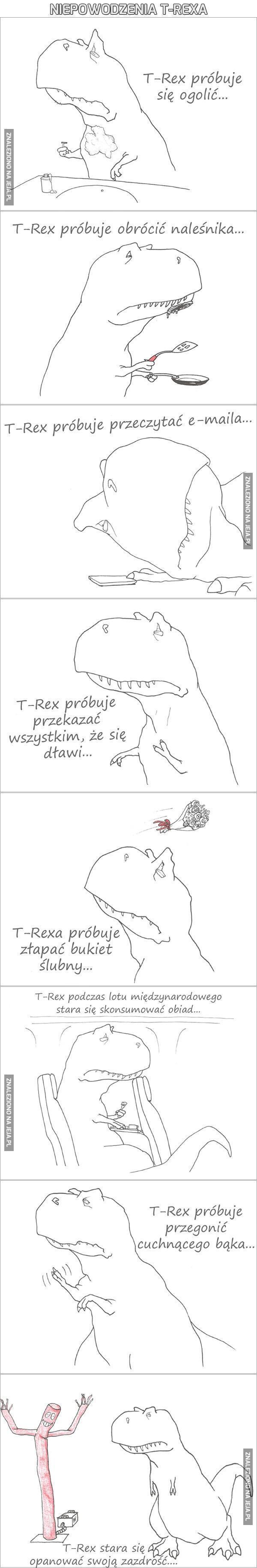Niepowodzenia T-Rexa