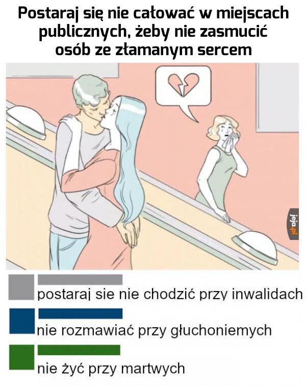 Szanuj uczucia innych