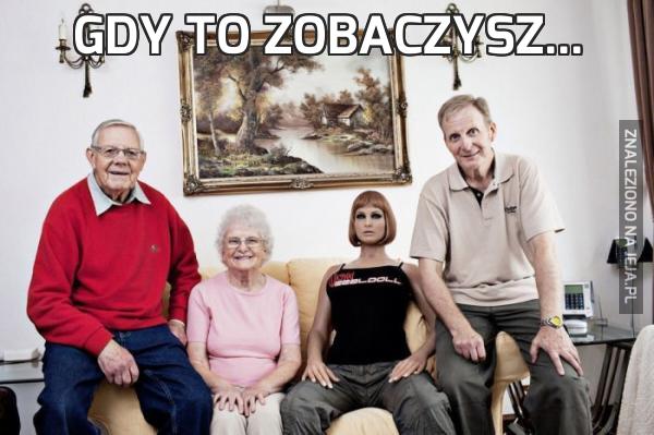 Gdy to zobaczysz...