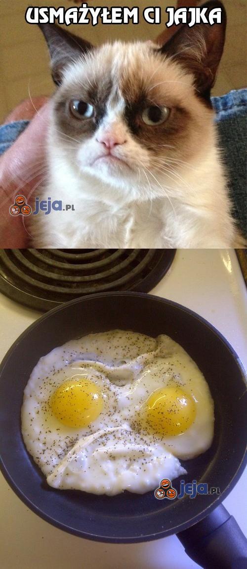 Usmażyłem Ci jajka