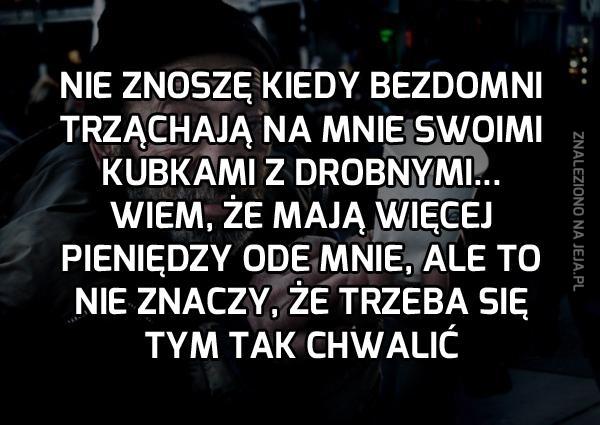 Nienawidzę, kiedy mi to robią...