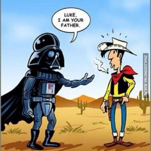 Luke, I am your father