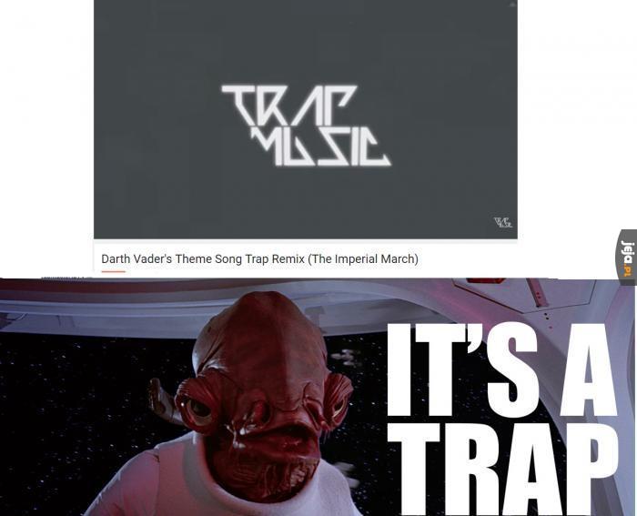 It's a trap!