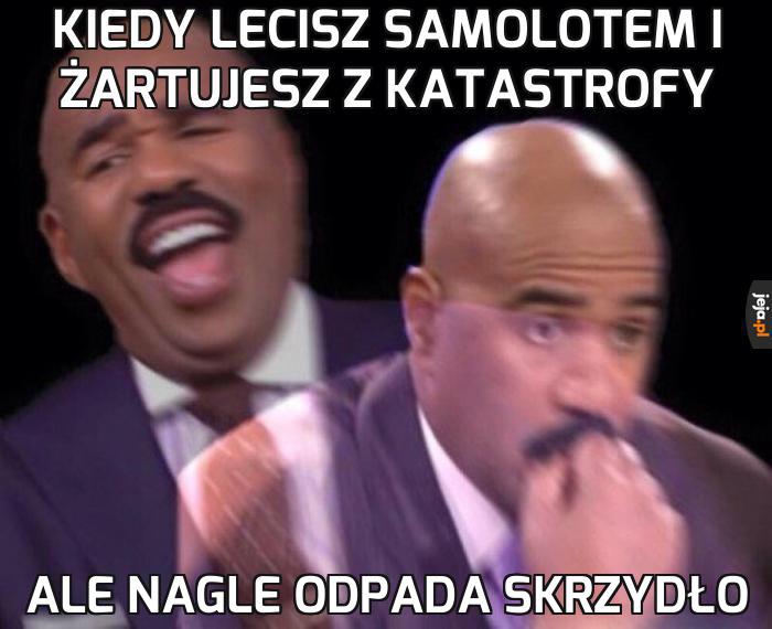 Wszyscy zginiemy!