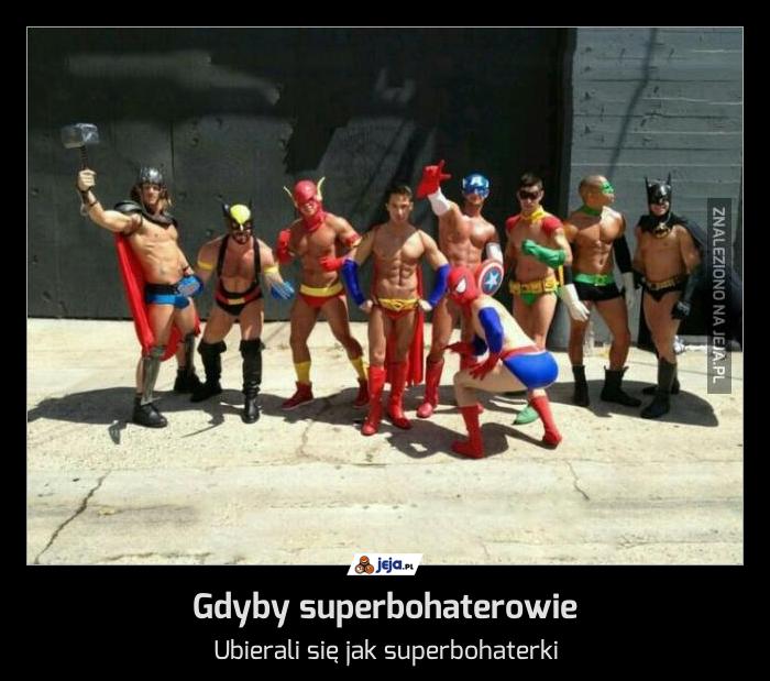 Gdyby superbohaterowie