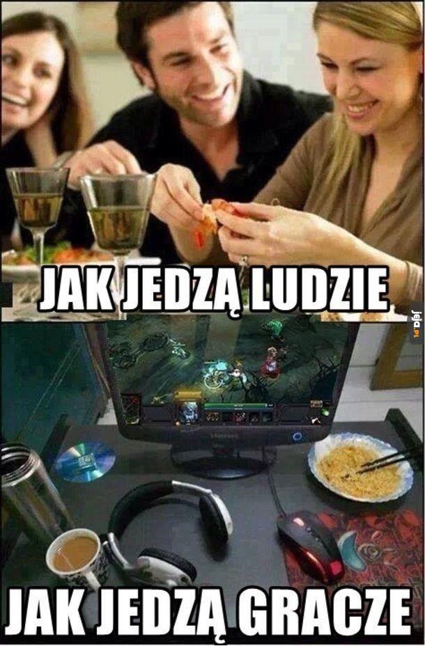 Jak jedzą ludzie vs jak jedzą gracze