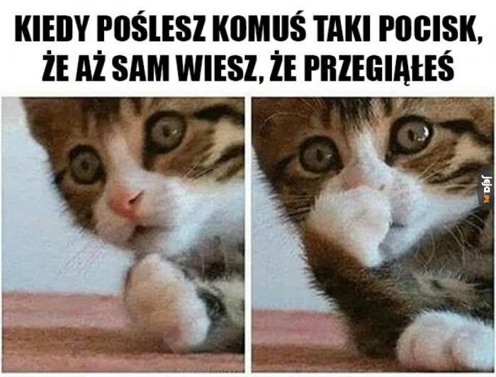 O kurde, przegiąłem