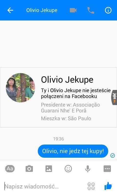 Olivio, nie!