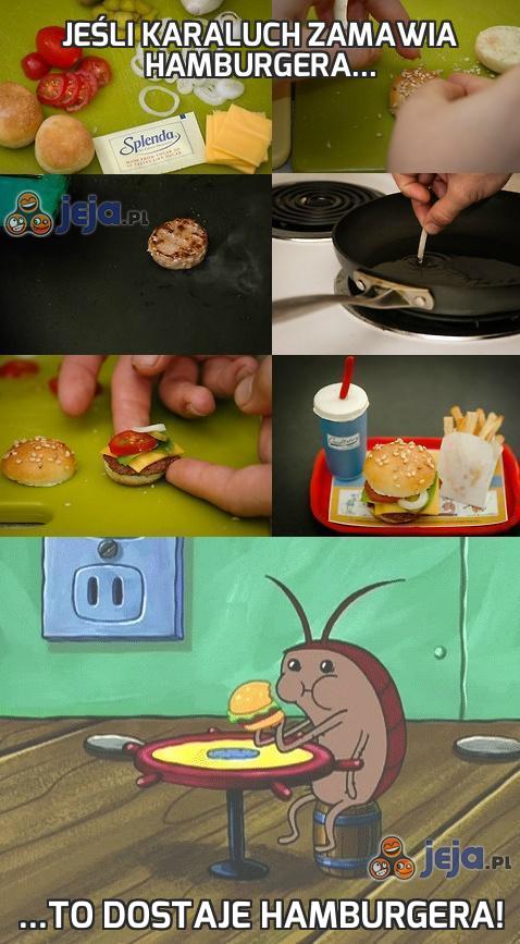 Jeśli karaluch zamawia hamburgera...