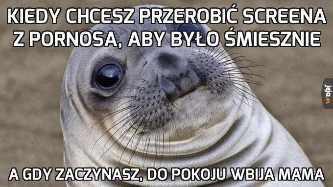 Kiedy chcesz przerobić screena z pornosa aby było śmiesznie