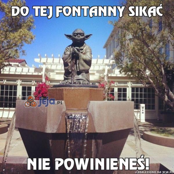 Do tej fontanny sikać