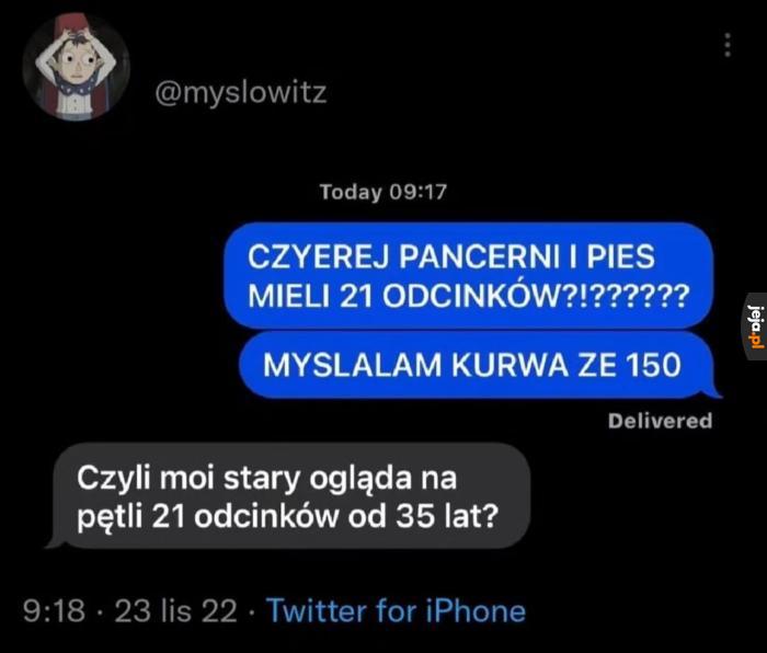 Znaczy że dobry serial