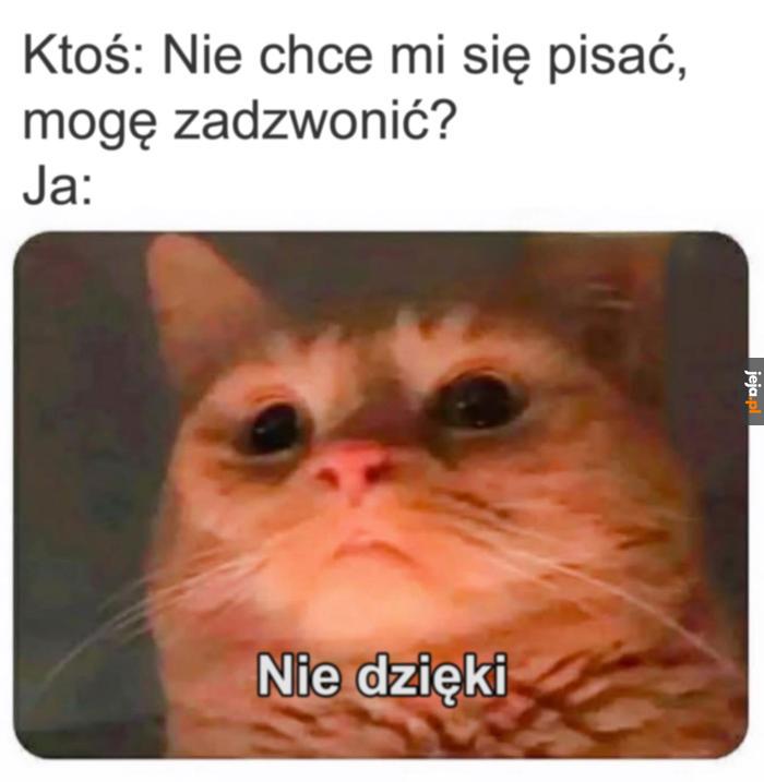Aż tak to nie muszę tego wiedzieć