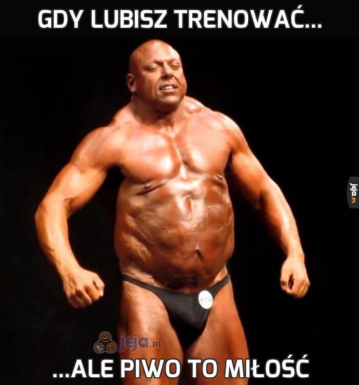Gdy lubisz trenować...