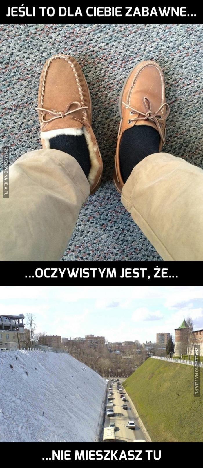 Nigdy nie wiadomo, jak się ubrać