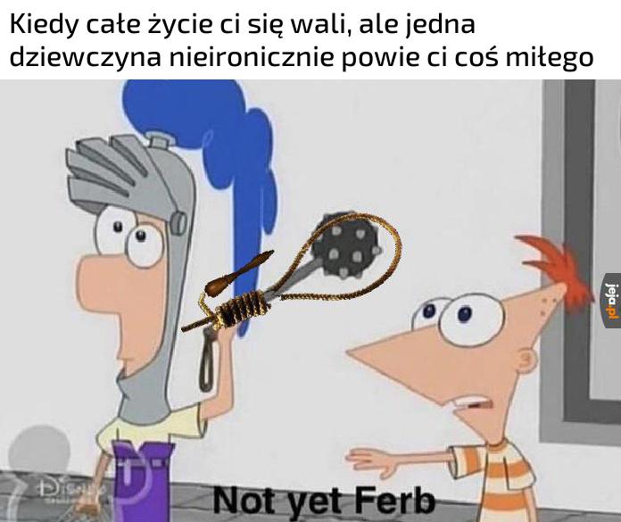 Może i mnie ktoś kiedyś powie coś miłego?